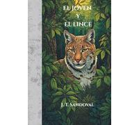 EL JOVEN Y EL LINCE