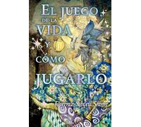 El Juego de la Vida Y Como Jugarlo -Matiri-