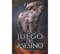 El juego del Asesino: Trilogía Corazón Valiente I