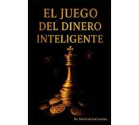 El Juego del Dinero Inteligente