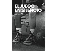 El juego en silencio