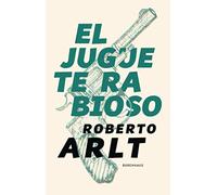 El juguete rabioso