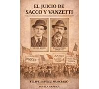 El juicio de Sacco y Vanzetti (novela gráfica)