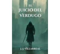 El juicio del verdugo: Una novela de fantasía oscura