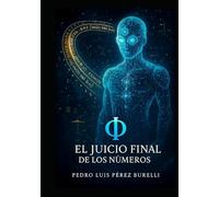 “Φ: “El Juicio Final de los Números”: Cuando una inteligencia artificial, un delfín y Ramanujan desafiaron a Collatz