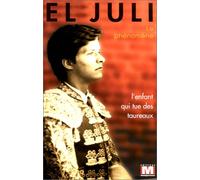 El juli - le phenomene ne torero