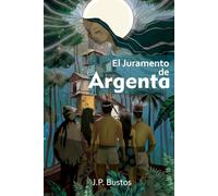 El Juramento De Argenta
