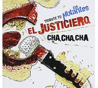 El Justiciero - Tribute to Os Mutantes