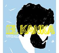 EL KANKA - LO MAL QUE ESTOY Y LO POCO QUE
