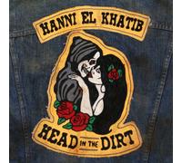 El Khatib,Hanni - Head in the Dirt (Ltd.Digipack Edition)