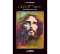 El Kristo Cósmico: La Alkhimia del Yo Soy
