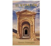 El Kybalión: Los misterios de Hermes