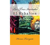 El Kybalion (Spanish) Edition