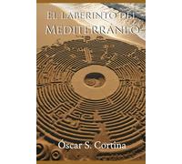 El laberinto del Mediterráneo
