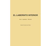EL LABERINTO INTERIOR: un recorrido interior