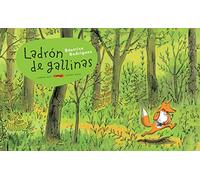 El ladrón de gallinas