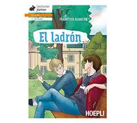 El Ladron Livello A1 [Lingua spagnola]