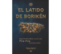 El Latido de Borikén