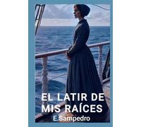 El latir de mis recuerdos: Manuela