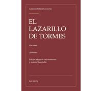 El Lazarillo de Tormes (Con notas): Edición adaptada con resúmenes y material de estudio