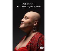 EL LAZO QUE SANA