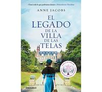 El legado de la villa de las telas (La villa de las telas 3)
