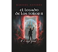 El Legado de los Tokor II: El Viaje Final