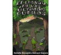 El legado de los últimos pueblos