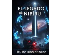 EL LEGADO DE NIBIRU