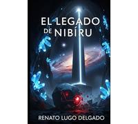 EL LEGADO DE NIBIRU