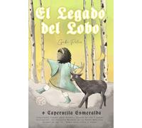 El Legado del Lobo: Inspirador Cuento para Dormir, Basado en las 5 Leyes Biológicas. El Valiente Mensaje de la Nueva Medicina Germánica del Dr. Hamer para niños y niñas.