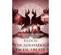 El legado del mundo fracturado V: Fados Encadenados en Escarlata: Una Búsqueda Medieval de Espada y Hechicería