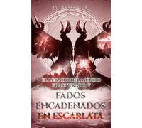 El legado del mundo fracturado V: Fados Encadenados en Escarlata: Una Épica Aventura de Fantasía Oscura