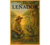 EL LEÑADOR