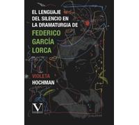 El lenguaje del silencio en la dramaturgia de Federico García Lorca: 1