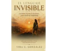 El Lenguaje Invisible: El escudo de la hipocresía en las decisiones humanas