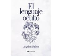 El lenguaje oculto
