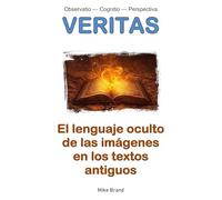 El lenguaje oculto de las imágenes en los textos antiguos: 1