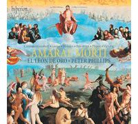 Dominique Phinot El León De Oro/Peter Phillips: Amarae Morti (CD) Album
