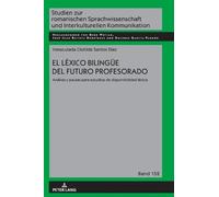 El léxico bilinguee del futuro profesorado (Copertina rigida)