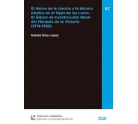 EL LEXICO DE LA CIENCIA Y LA TECNICA NAUTICA EN EL SIGLO DE
