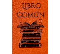 El Libro Común de The Thoughtkeeper: Inspirado en un sistema clásico para organizar tus ideas y reflexiones