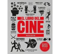 El libro de cine (The Movie Book): Nueva edicion (DK Big Ideas) [Spanish] by DK