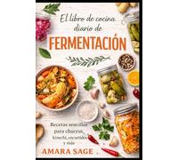 EL LIBRO DE COCINA DIARIO DE FERMENTACIÓN