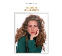 El Libro De Julia Roberts