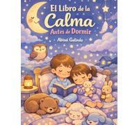 El Libro de la Calma Antes de Dormir