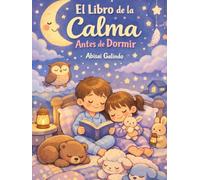 El Libro de la Calma Antes de Dormir