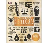 El Libro de la historia (The History Book) (Copertina rigida) DK Big Ideas