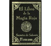 El libro de la magia roja : secretos de Salomón
