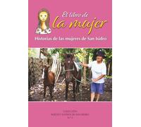 EL LIBRO DE LA MUJER: Historias de las mujeres de San Isidro